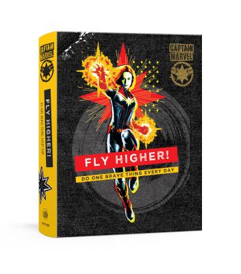 Captain Marvel Journal: Fly Higher!: Do One Brave Thing Every Day By Marvel Cover Image