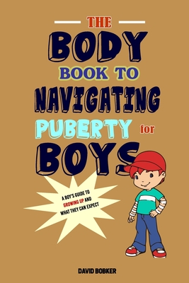 Growing Up: A Teenager's and Parent's Guide to Puberty and