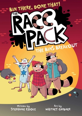 The Bins Breakout (The Racc Pack #3)