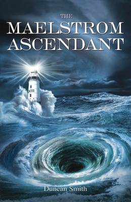 The Maelstrom Ascendant Cover Image