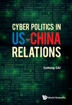 Cyber Politics in Us-China Relations Cover Image