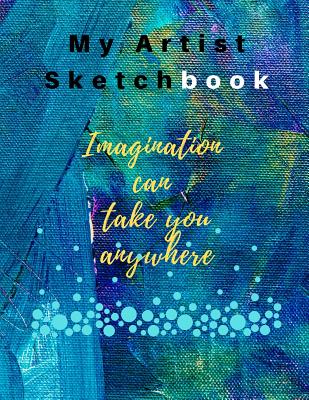 Sketchbook: Artist sketchbook 120 page sketching drawing Art Pencil drawing  sketch pad kids draw (Paperback)