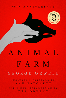 Animal Farm: 75th Anniversary Edition Cover Image