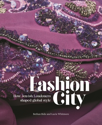 Fashion City: How Jewish Londoners shaped global style Cover Image
