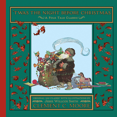 'Twas the Night Before Christmas: A Christmas Holiday Book for Kids (Holiday Classics)