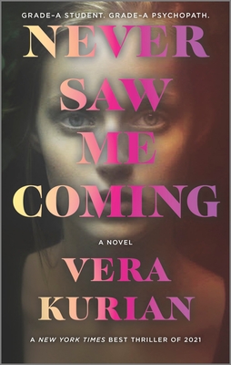 Never Saw Me Coming By Vera Kurian Cover Image