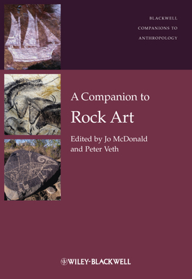 A Companion to Rock Art (Wiley Blackwell Companions to Anthropology #13) Cover Image