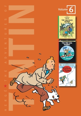 Cover for The Adventures of Tintin: Volume 6 (3 Original Classics in 1)