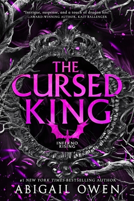The Cursed King (Inferno Rising #4)