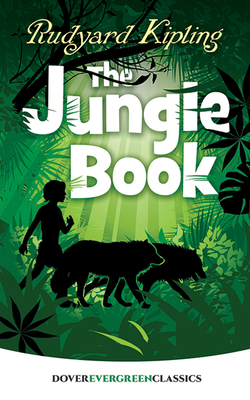 The Jungle Book (Dover Children's Evergreen Classics) Cover Image