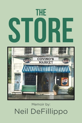 The Store By Neil Defillippo Cover Image