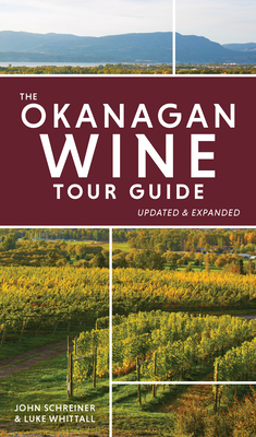 The Okanagan Wine Tour Guide Cover Image