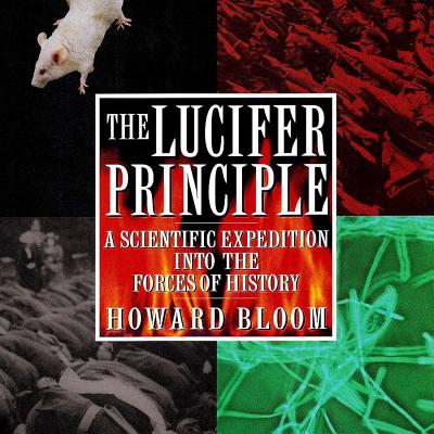 Cover for The Lucifer Principle Lib/E