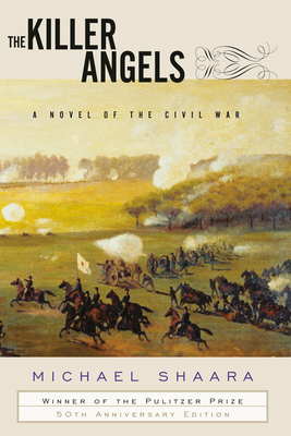 The Killer Angels: A Novel of the Civil War (Civil War Trilogy) Cover Image