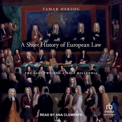 A Short History of European Law: The Last Two and a Half Millennia Cover Image