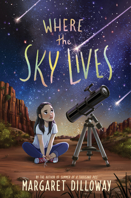 Where the Sky Lives By Margaret Dilloway Cover Image