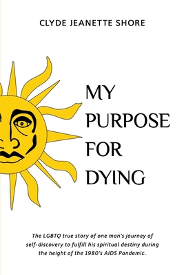 My Purpose For Dying Cover Image