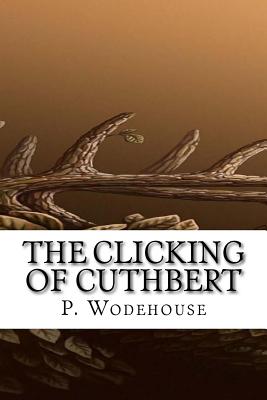 The Clicking of Cuthbert