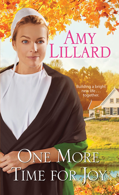 One More Time for Joy (Paradise Valley #3) By Amy Lillard Cover Image