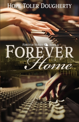Forever Home By Hope Toler Dougherty Cover Image