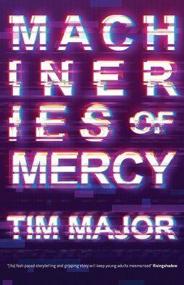 Machineries of Mercy: Official Edition By Tim Major Cover Image