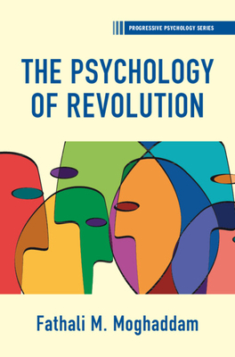 The Psychology of Revolution (Progressive Psychology)