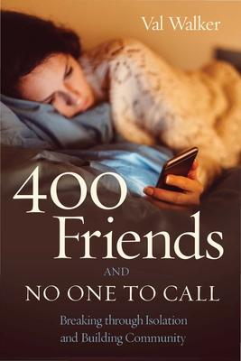Cover for 400 Friends and No One to Call