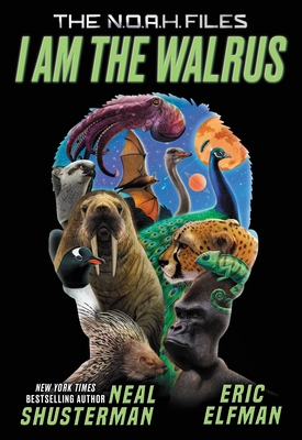 I Am the Walrus (The N.O.A.H. Files #1)