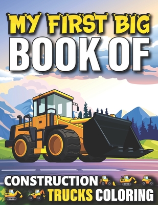 Construction machines - Big coloring book for kids ages 4-8