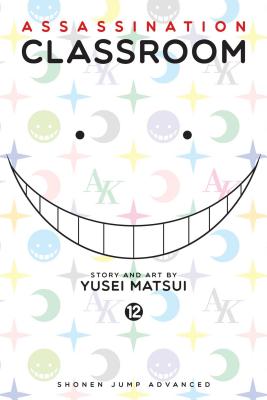 Assassination Classroom, Vol. 12 By Yusei Matsui Cover Image