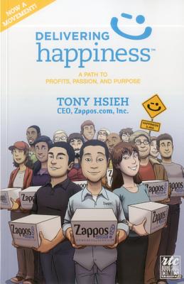 Delivering Happiness: A Path to Profits, Passion, and Purpose: A Round Table Comic Cover Image