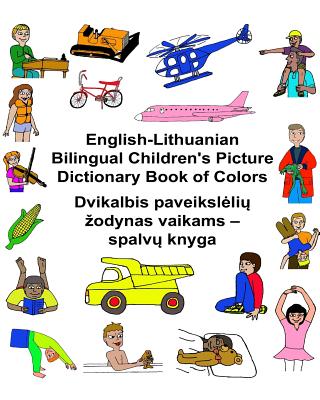 English-Lithuanian Bilingual Children's Picture Dictionary Book of Colors Cover Image