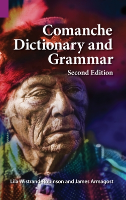 Comanche Dictionary and Grammar, Second Edition Cover Image
