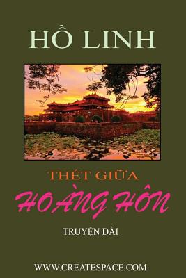 Thet Giua Hoang Hon Cover Image