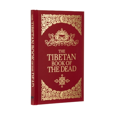 The Tibetan Book of the Dead By Padmasambhava, Lama Kazi Dawa Samdup (Translator), John Baldock (Introduction by) Cover Image