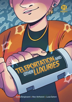 Teleportation and Other Luxuries Cover Image