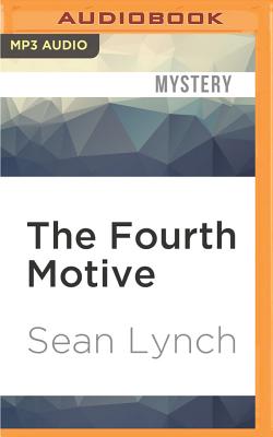 Cover for The Fourth Motive: A Farrell and Kearn Thriller