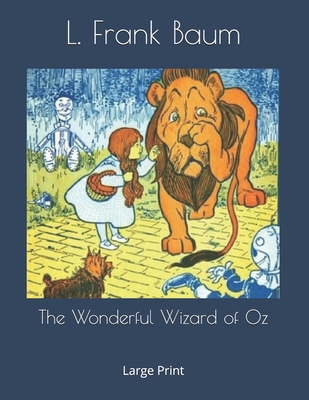 The Wonderful Wizard of Oz