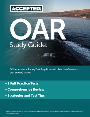 OAR Study Guide: Officer Aptitude Rating Test Prep Book with Practice Questions [5th Edition] [Navy]