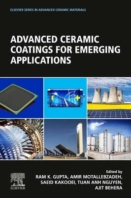 Advanced Ceramic Coatings for Emerging Applications (Elsevier Advanced ...