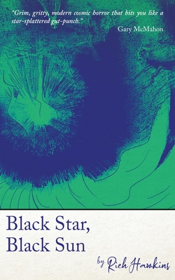 Black Star, Black Sun By Rich Hawkins Cover Image