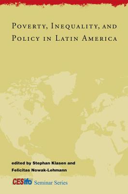 Poverty, Inequality, and Policy in Latin America (CESifo Seminar)