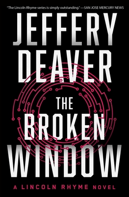 The Broken Window (Lincoln Rhyme Novel #8)