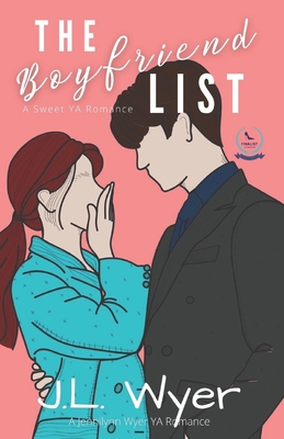 Cover for The Boyfriend List: A Sweet YA Romance