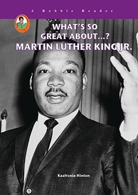 Cover for Martin Luther King Jr. (What's So Great About?)