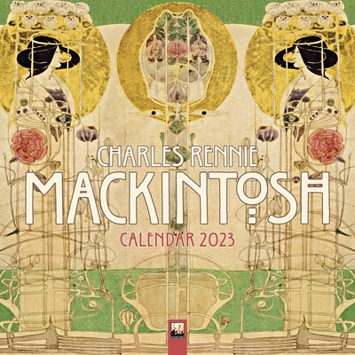 Charles Rennie Mackintosh Wall Calendar 2023 (Art Calendar) (Calendar) |  Loyalty Bookstores
