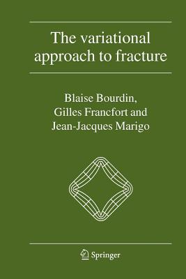 The Variational Approach to Fracture Cover Image