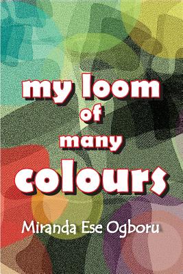 My Loom of Many Colours Cover Image