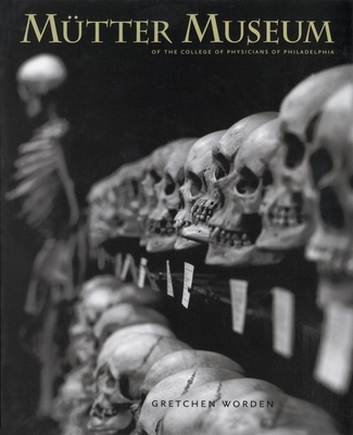 Cover for The Mütter Museum