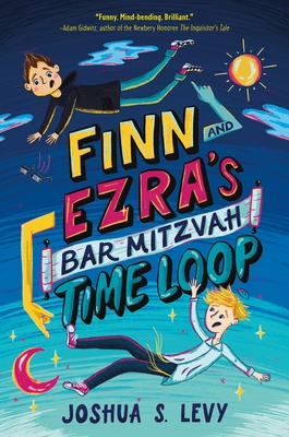 Finn and Ezra's Bar Mitzvah Time Loop Cover Image